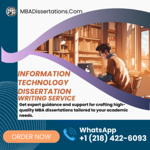 Information Technology Dissertation Writing Service