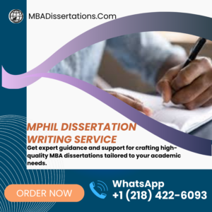 MPhil Dissertation Writing Service