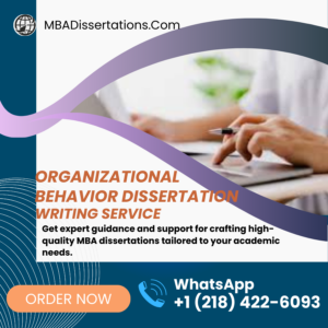 Organizational Behavior Dissertation Writing Service